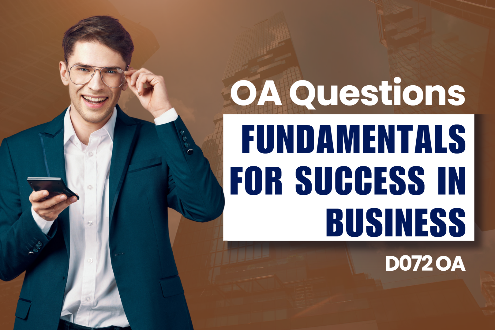 D072 - Fundamentals for Success in Business